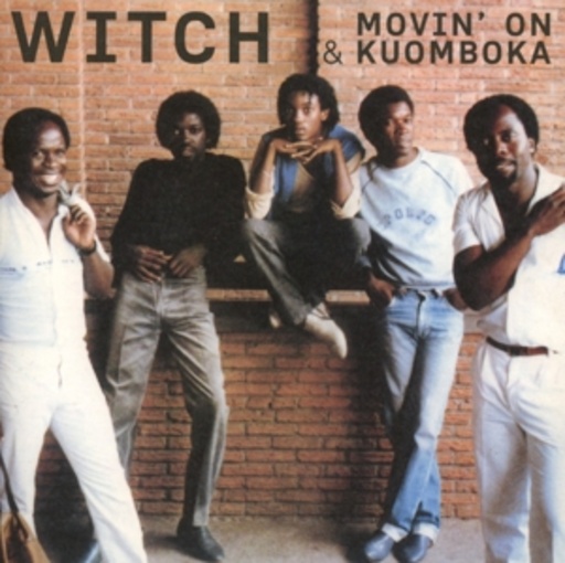 Witch – Movin' On/Kuomboka