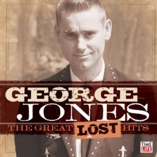 George Jones – The Great Lost Hits Of George Jones