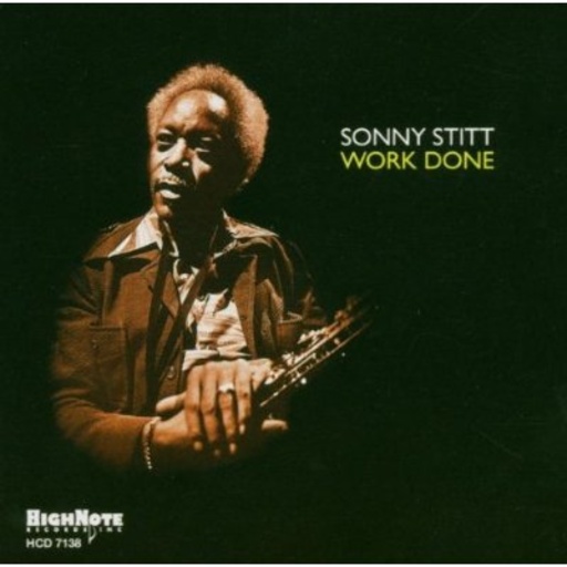 Sonny Stitt – Work Done