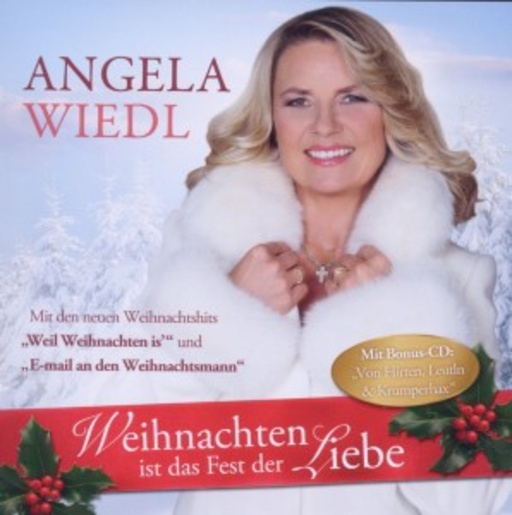 Angela Wiedl – Weihnachten ist das Fest der Liebe