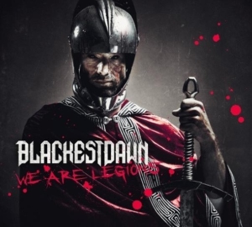 Blackest Dawn – We Are Legions