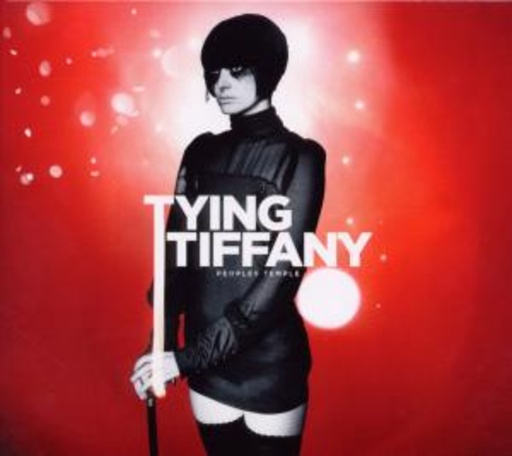 Tying Tiffany – People's Temple