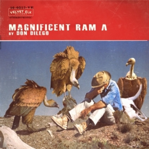 Don DiLego – Magnificent Ram A