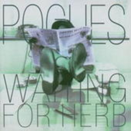Pogues – Waiting For Herb