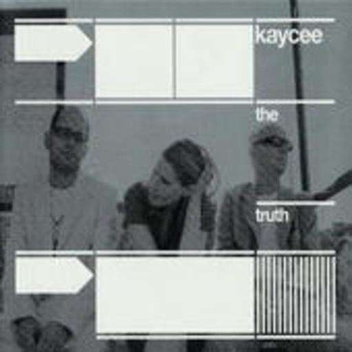 Kaycee – The Truth