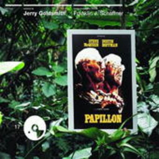 Jerry Goldsmith – Papillon