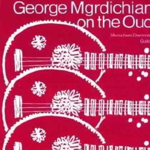 George Mgrdichian – On The Oud