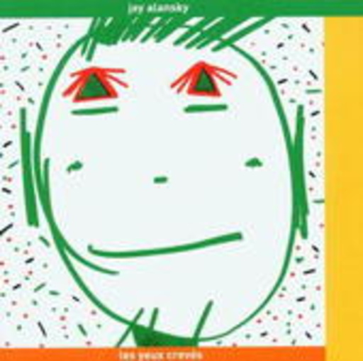 Jay Alansky – Les Yeux Creves