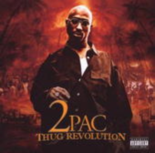 2Pac – Thug Revolution