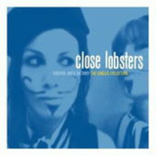 Close Lobsters – Forever Until Victory