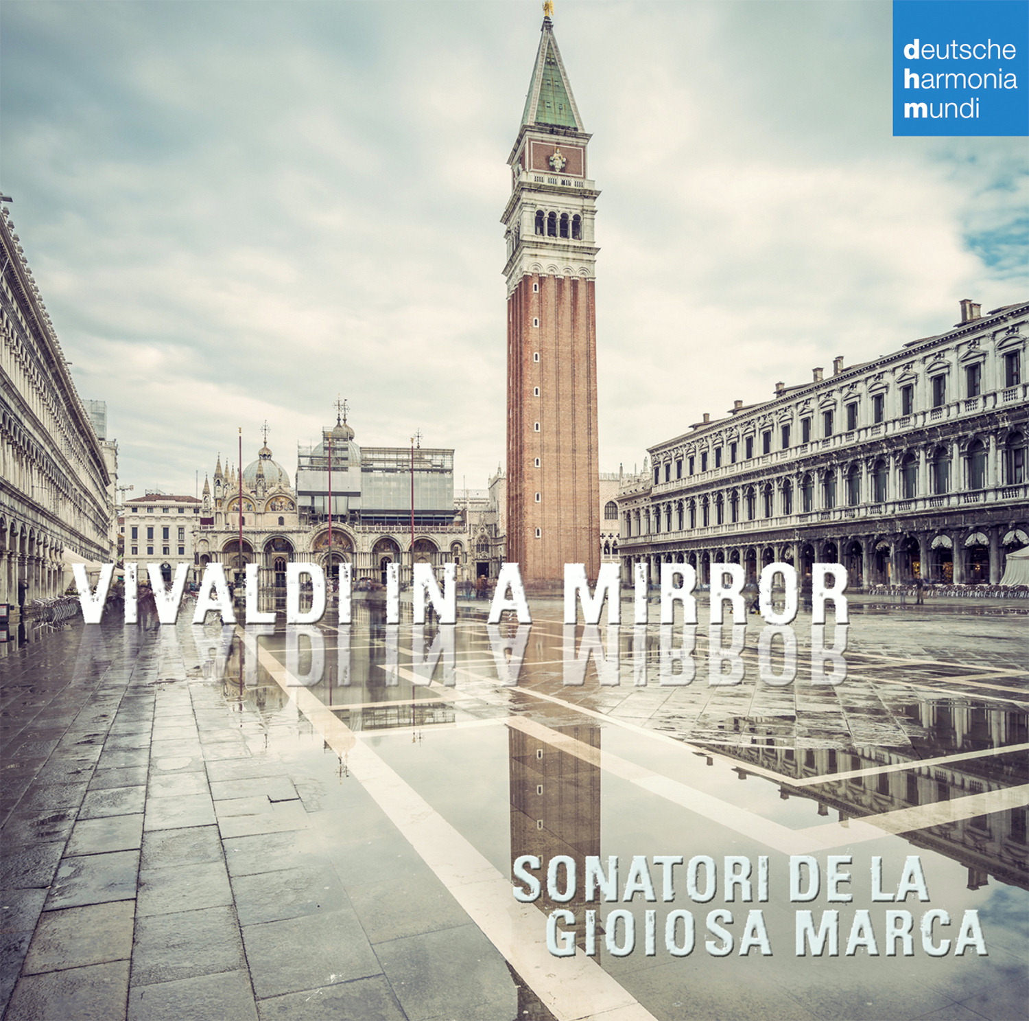 Sonatori De La Gioiosa Marca – Vivaldi In A Mirror