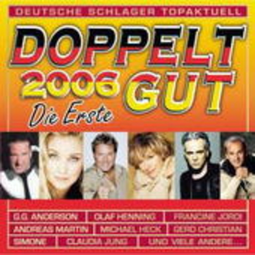 Diverse – Doppelt gut 2006 - Die Erste
