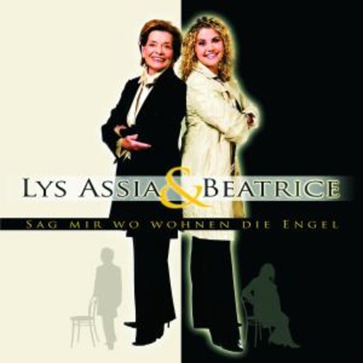 Lys Assia & beatrice – Sag mir wo wohnen die Engel