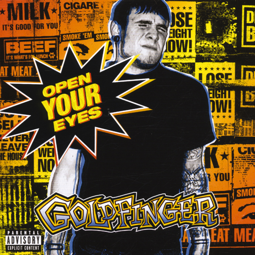 Goldfinger – Open Your Eyes