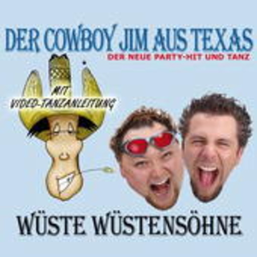 Wüste Wüstensöhne – Der Cowboy Jim aus Texas