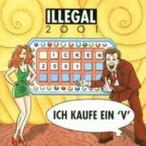 Illegal 2001 – Ich kaufe ein V