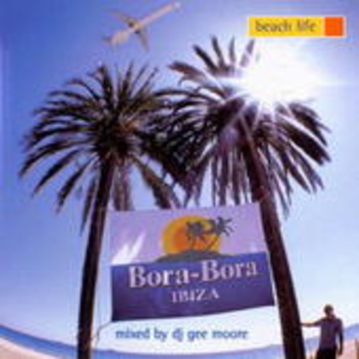 Diverse – Bora Bora Ibiza Vol. 3 - Beach Life