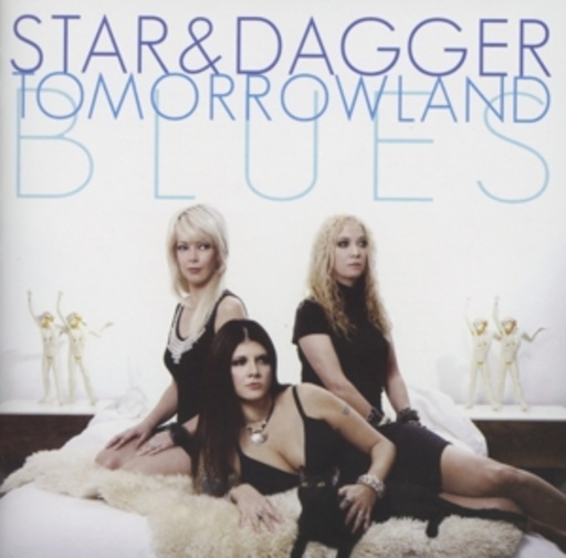 Star & Dagger – Tomorrowland Blues