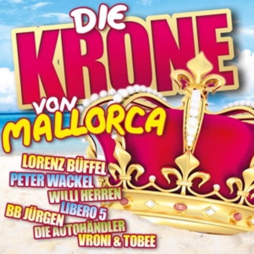 Diverse – Die Krone von Mallorca 2013