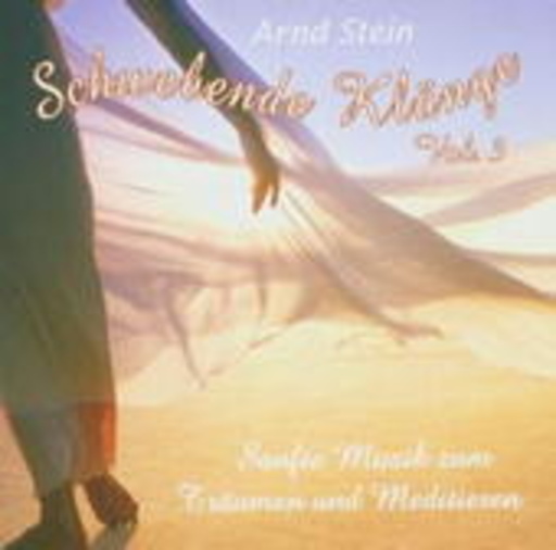 Arnd Stein – Schwebende Klänge Vol. 3