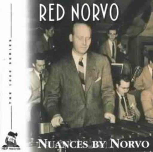Red Norvo – Nuances By Norvo