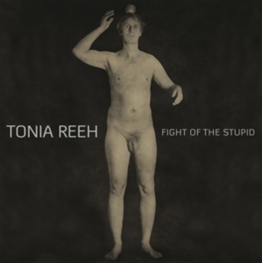 Tonia Reech – Fight Of The Stupid