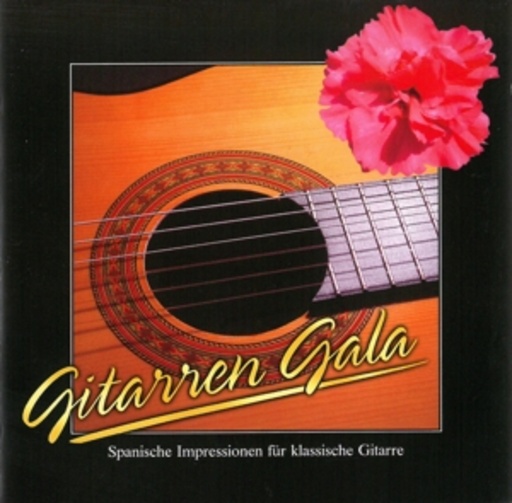 Diverse – Gitarren Gala - Spanische Impressionen für klassische Gitarre