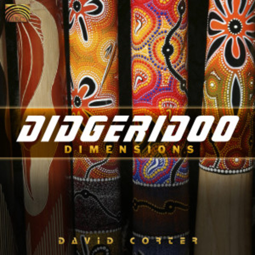 David Corter – Digeridoo Dimensions