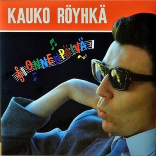 Onnenpäivä – Kauko Röyhkä & Narttu