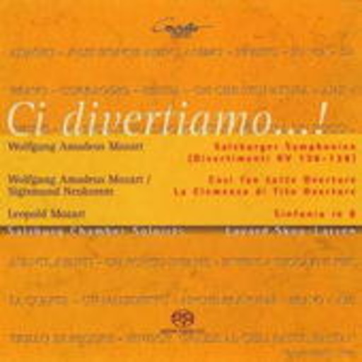 Salzburg Chamber Solists – Ci Divertiamo...!