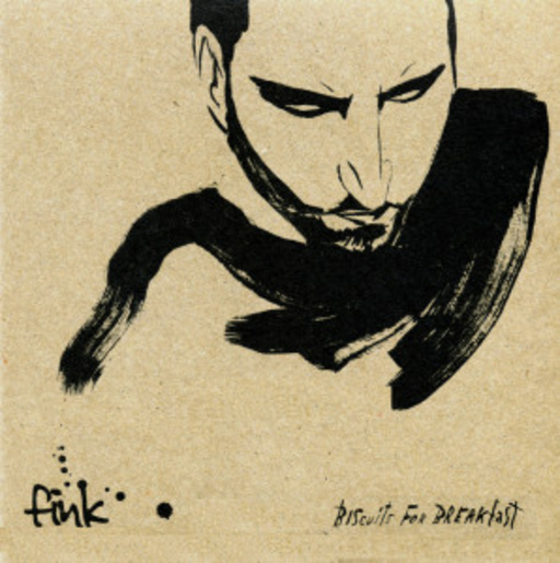 Fink – Biscuits For Breakfast