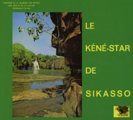 Le Kéné-Star De Sikasso – Hodi Hu Yenyan