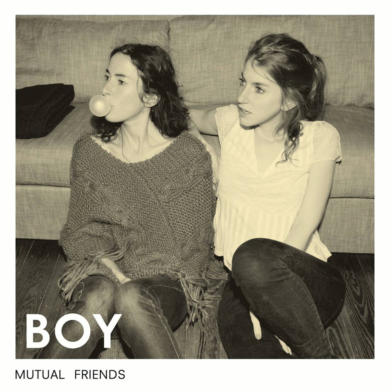 Boy – Mutual Friends