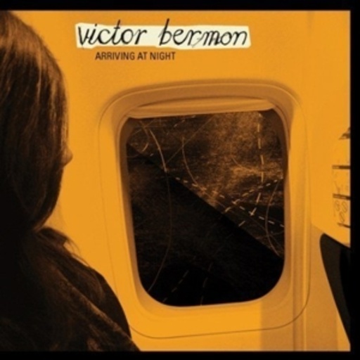 Victor Bermon – Arriving At Night