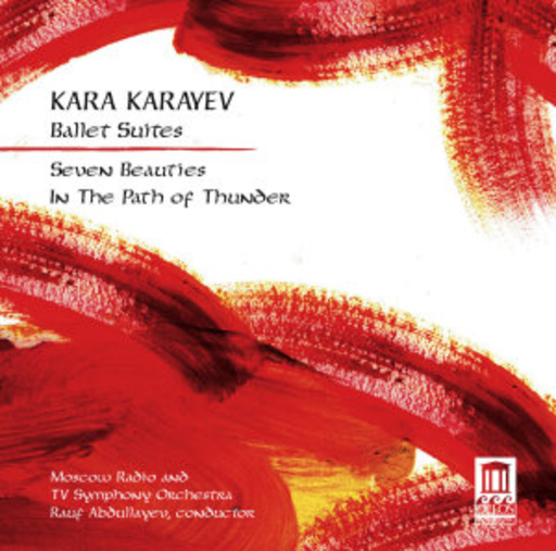 Moscow Radio And TV Symphony Orchester – Ballet Suites - Seven Beauties In The Path Of Thunder