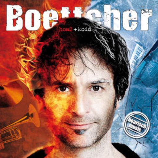 Chris Boettcher – Hoaß und koid