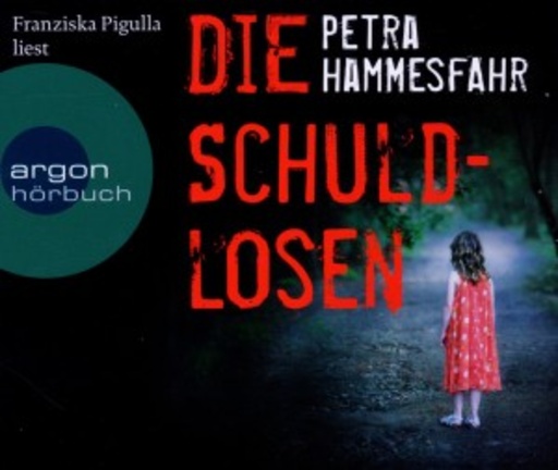 Franziska Pigulla – Die Schuldlosen