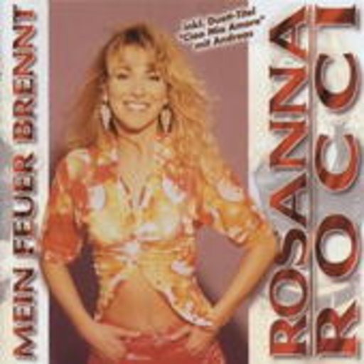 Rosanna Rocci – Mein Feuer brennt