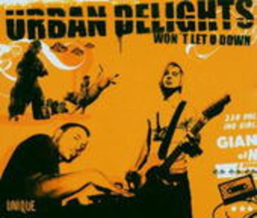 Urban Delights – Won't Let U Down