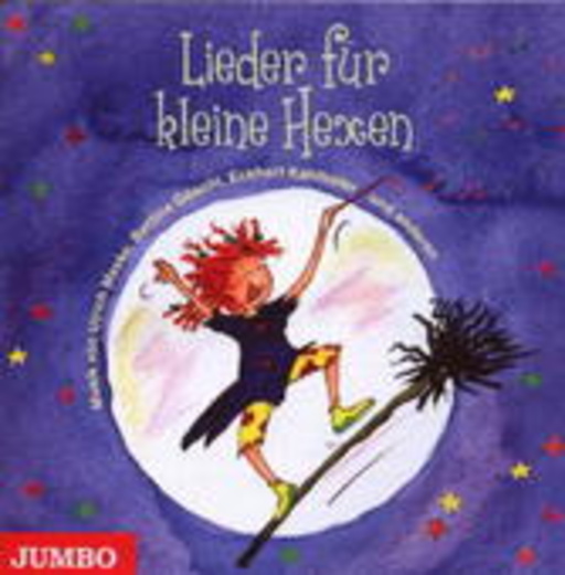 Matthias Meyer-Göllner/Ulrich Maske/Bettina Göschl – Lieder für kleine Hexen