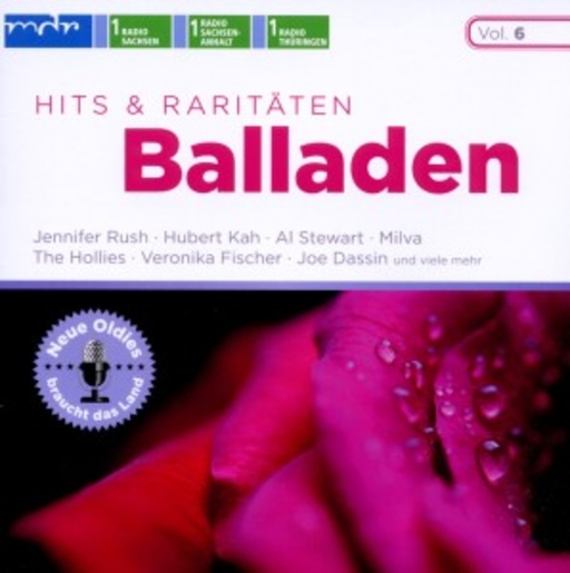 Diverse – Neue Oldies braucht das Land Vol. 6 - Balladen - Hits & Raritäten