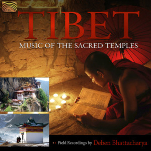 Deben Bhattacharya – Tibet - Music Of The Sacred Temples