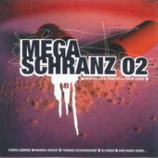 Diverse – Mega Schranz Vol. 2