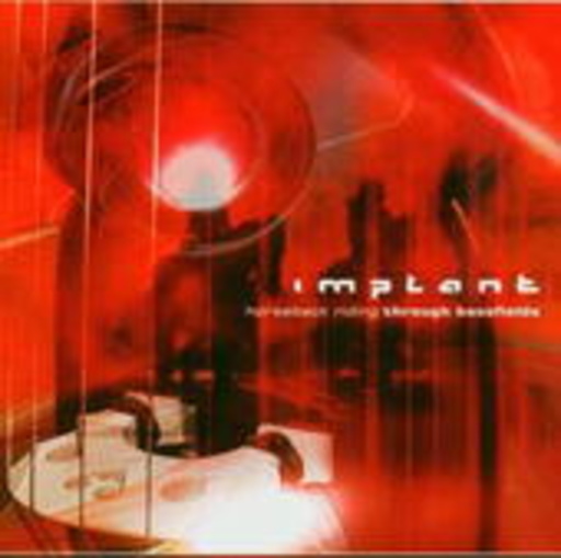 Implant – Horseback Rising Through Bassfields