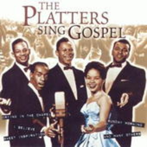 The Platters – ... Sing Gospel
