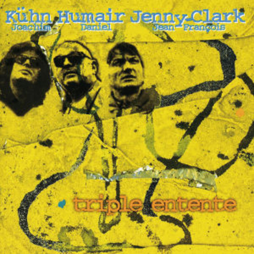 Joachim Kühn/Daniel Humair/Jean-Francois Jenny-Clark – Triple Entente