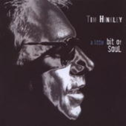 Tim Hinkley – A Little Bit Of Soul