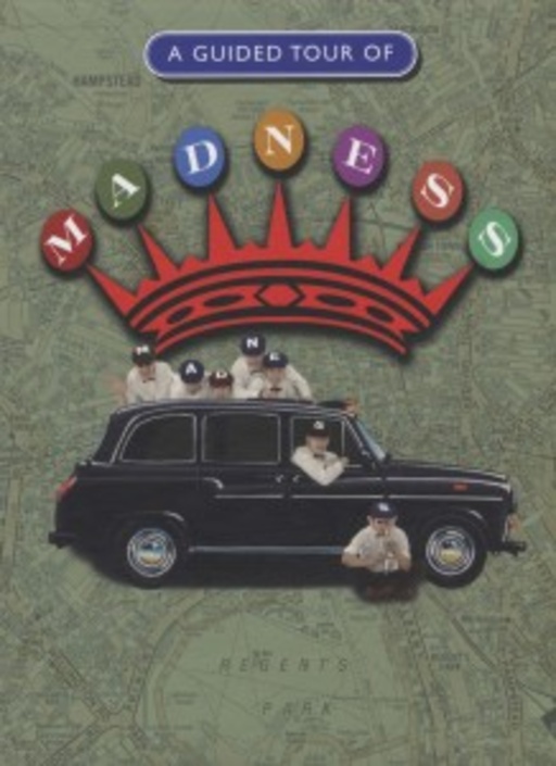 Madness – A Guided Tour Of