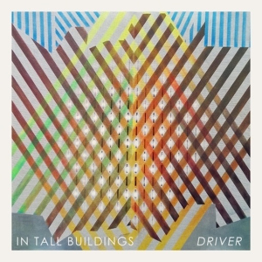 In Tall Buildings – Driver