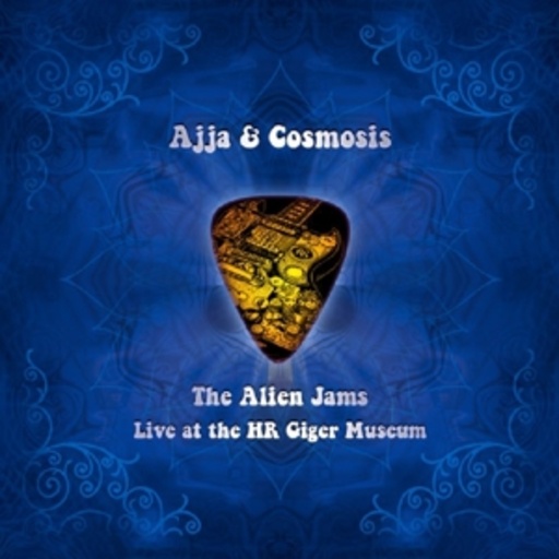 Ajja & Cosmosis – The Alien Jams - Live At The HR Giger Museum